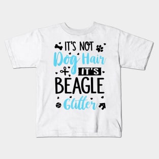 It's Not Dog Hair It's Beagle Glitter Kids T-Shirt